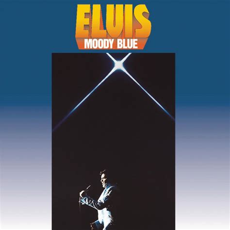 elvis presley moody blue 1977